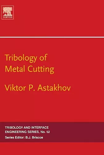 Tribology of Metal Cutting cover