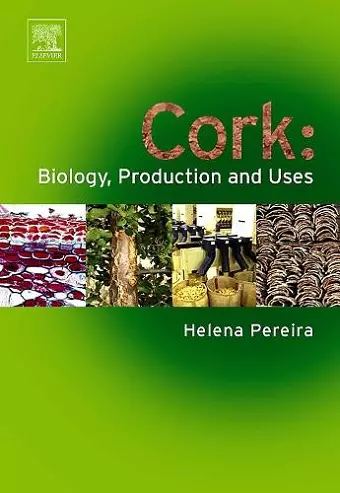 Cork: Biology, Production and Uses cover