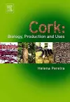 Cork: Biology, Production and Uses cover