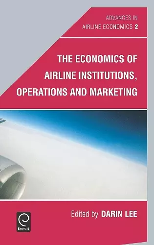 The Economics of Airline Institutions, Operations and Marketing cover