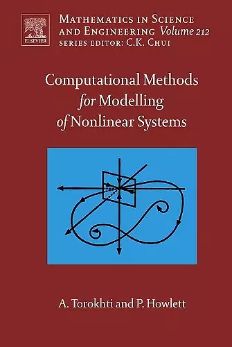 Computational Methods for Modeling of Nonlinear Systems by Anatoli Torokhti and Phil Howlett cover