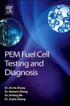 PEM Fuel Cell Testing and Diagnosis cover