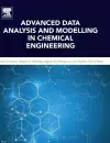 Advanced Data Analysis and Modelling in Chemical Engineering cover