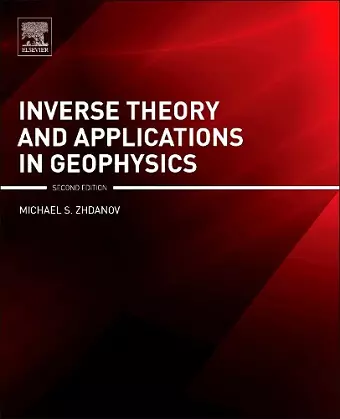 Inverse Theory and Applications in Geophysics cover