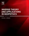 Inverse Theory and Applications in Geophysics cover