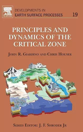 Principles and Dynamics of the Critical Zone cover