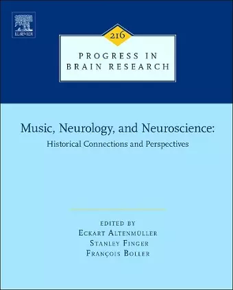 Music, Neurology, and Neuroscience: Historical Connections and Perspectives cover