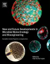 New and Future Developments in Microbial Biotechnology and Bioengineering cover