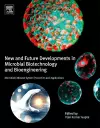 New and Future Developments in Microbial Biotechnology and Bioengineering cover