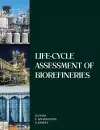 Life-Cycle Assessment of Biorefineries cover