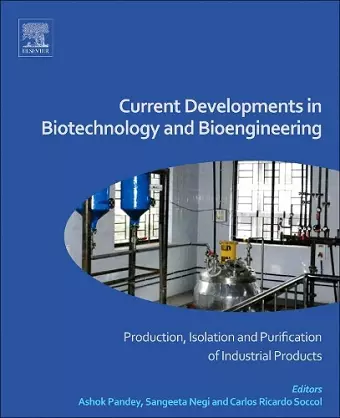 Current Developments in Biotechnology and Bioengineering cover