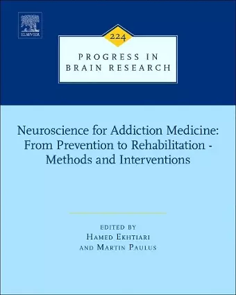 Neuroscience for Addiction Medicine: From Prevention to Rehabilitation - Methods and Interventions cover