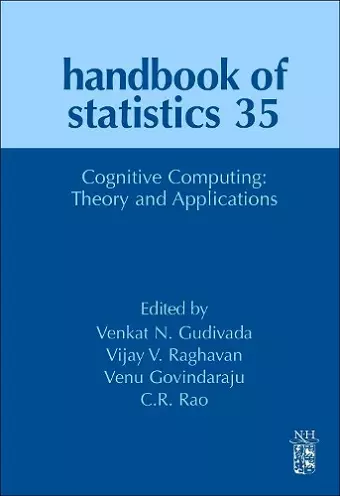 Cognitive Computing: Theory and Applications cover