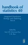 Integrated Population Biology and Modeling Part B cover