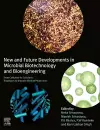 New and Future Developments in Microbial Biotechnology and Bioengineering cover