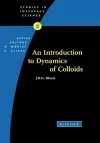 An Introduction to Dynamics of Colloids cover