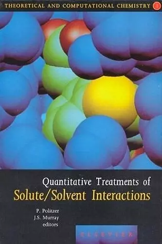 Quantitative Treatments of Solute/Solvent Interactions cover