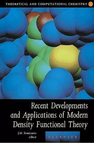 Recent Developments and Applications of Modern Density Functional Theory cover