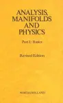 Analysis, Manifolds and Physics Revised Edition cover