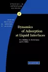 Dynamics of Adsorption at Liquid Interfaces cover