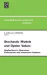 Stochastic Models and Option Values cover