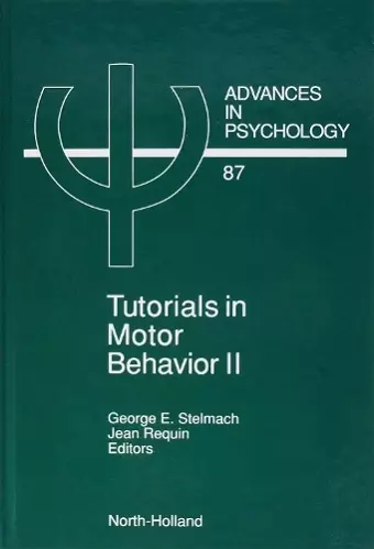 Tutorials in Motor Behavior II cover