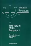 Tutorials in Motor Behavior II cover