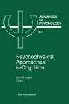 Psychophysical Approaches to Cognition cover