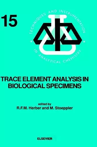 Trace Element Analysis in Biological Specimens cover