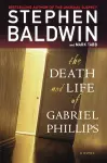 The Death and Life of Gabriel Phillips cover