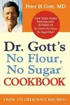 Dr Gott's No Flour, No Sugar   Cookbook cover