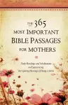 The 365 Most Important Bible Passages For Mothers cover