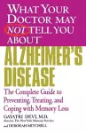 What Your Dr... Alzheimer's Disease cover