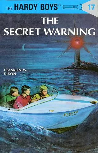 Hardy Boys 17: the Secret Warning cover