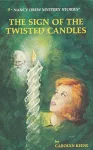 Nancy Drew 09: the Sign of the Twisted Candles cover