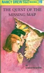 Nancy Drew 19: the Quest of the Missing Map cover