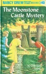 Nancy Drew 40: the Moonstone Castle Mystery cover