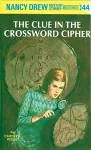 Nancy Drew 44: the Clue in the Crossword Cipher cover