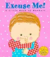 Excuse Me!: a Little Book of Manners cover