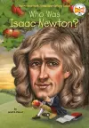 Who Was Isaac Newton? cover