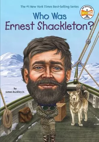 Who Was Ernest Shackleton? cover