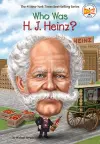 Who Was H. J. Heinz? cover