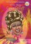 Who Was Celia Cruz? cover