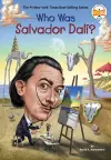 Who Was Salvador Dalí? cover