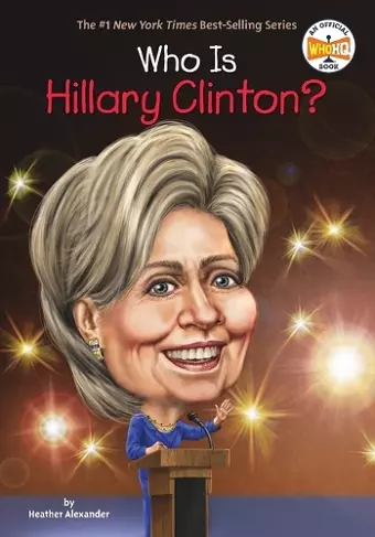 Who Is Hillary Clinton? cover