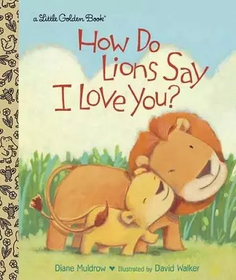 How Do Lions Say I Love You? cover