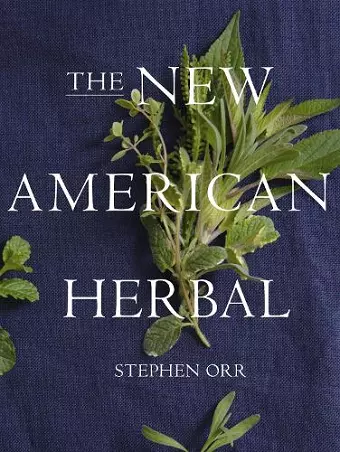 The New American Herbal: An Herb Gardening Book cover