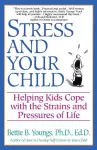 Stress and Your Child cover