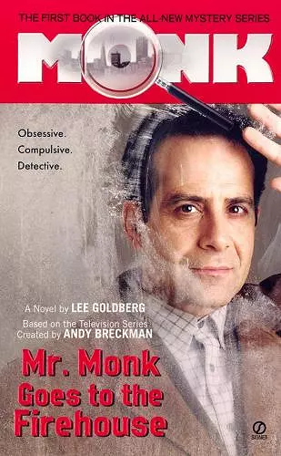 Mr. Monk Goes To The Firehouse cover