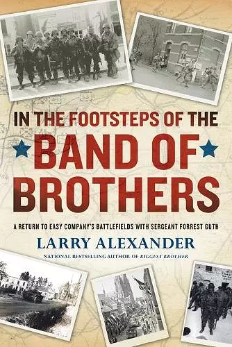 In the Footsteps of the Band of Brothers cover